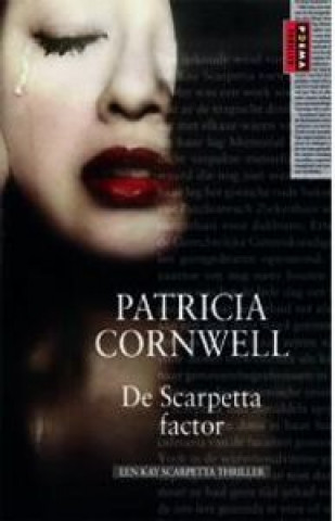 Knjiga DE SCARPETTA FACTOR CORNWELL PATRIC