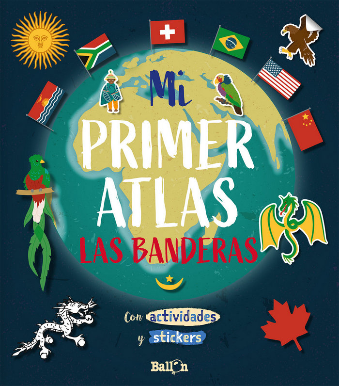 Carte Mi primer atlas - Las banderas BALLON