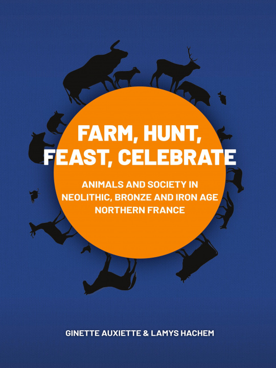 Knjiga Farm, Hunt, Feast, Celebrate LAMYS HACHEM