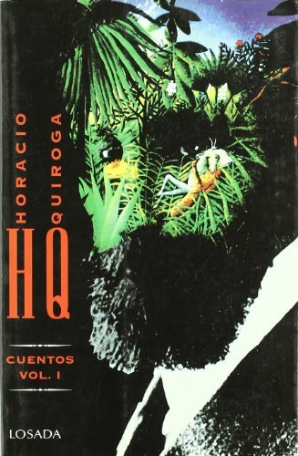 Kniha HORACIO QUIROGA -CUENTOS-VOL.1 QUIROGA