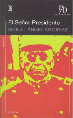 Kniha SEÑOR PRESIDENTE,EL ASTURIAS