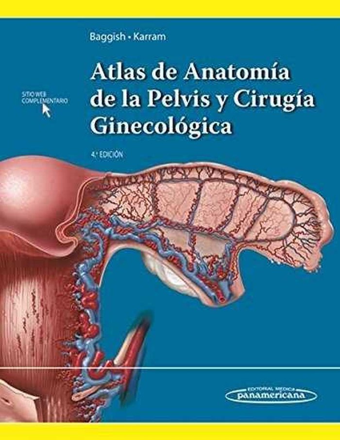 Kniha BAGGISH:Atlas Anat.PÄlv y Cir.Ginec.4aEd BAGGISH