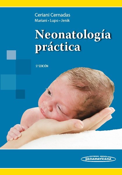 Kniha CERIANI CERNADAS:Neonatol. Prçctica 5Ed. CERIANI CERNADAS