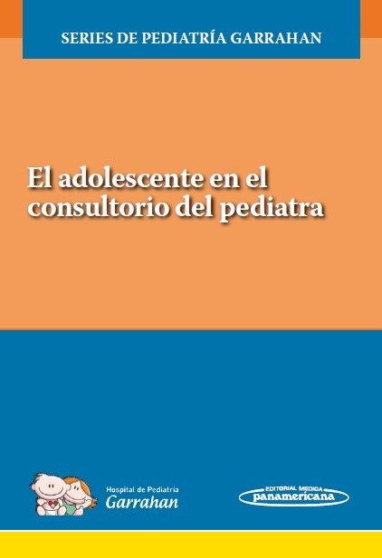 Kniha El adolescente en el consultorio del pediatra Hospital de Pediatría S.A.M.I.C.
