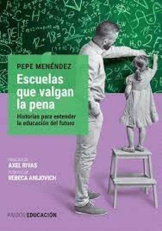 Книга ESCUELAS QUE VALGAN LA PENA MENENDEZ