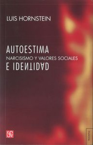 Libro AUTOESTIMA E IDENTIDAD HORNSTEIN