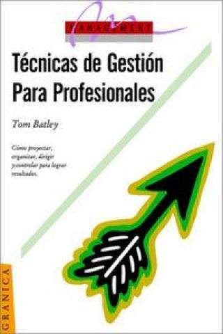 Książka TECNICAS GESTION PROFESIONALES NE BATLEY