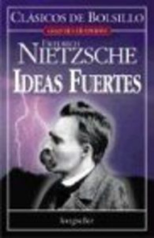 Knjiga IDEAS FUERTES Nº18 NIETZSHE
