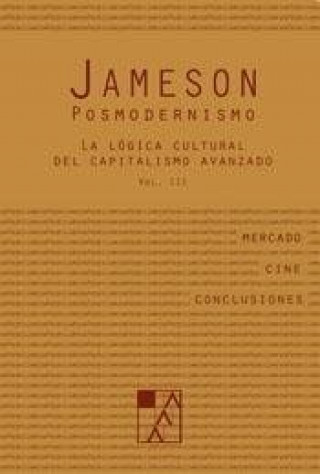 Carte La lógica cultural del capitalismo avanzado 3 JAMESON