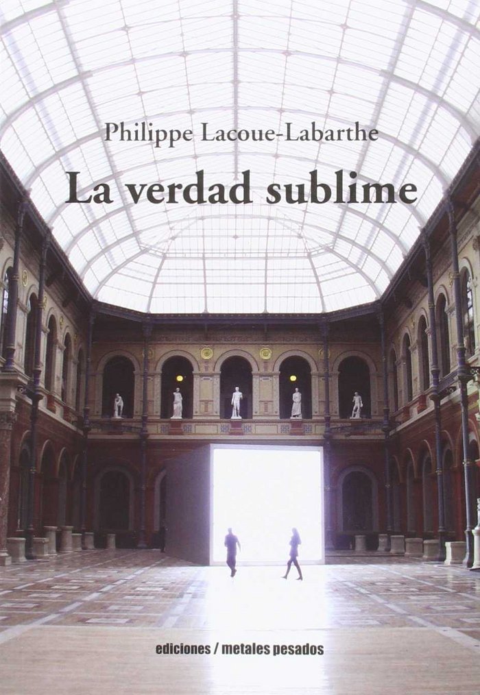 Knjiga VERDAD SUBLIME PHILIPPE LACOUE-LABARTHE