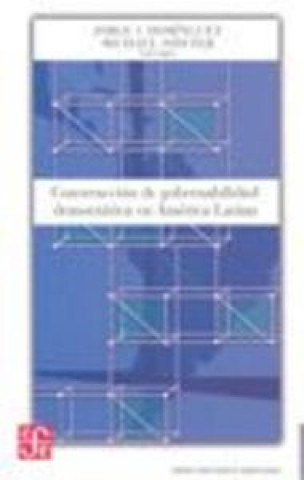 Carte CONSTRUCCION GOBERNABILIDAD DEMOCRATICA AMERICA LATINA DOMINGUEZ