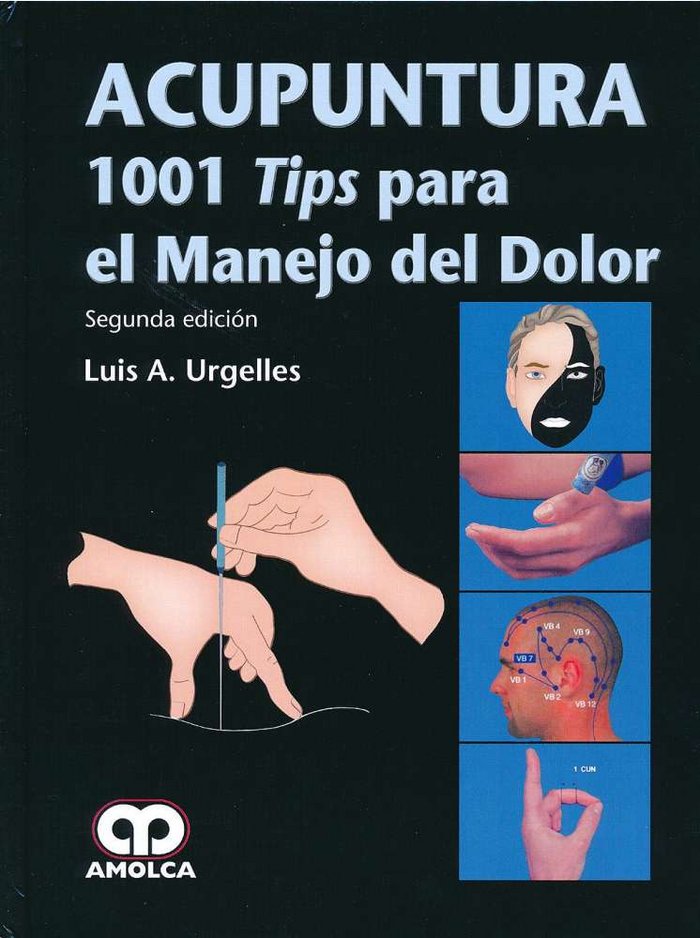 Kniha ACUPUNTURA 1001 TIPS PARA EL MANEJO DEL DOLOR URGELLES