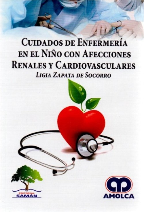 Carte Cuidado de Enfermer­a en el Niño con Afecciones Renales y Cardiovasculares ZAPATA