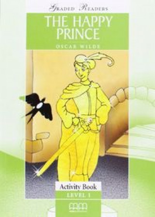 Boek THE HAPPY PRINCE PACK LIBRO+ACTIVIDADES+CD 