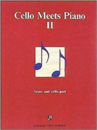 Kniha CELLO MEETS PIANO 2 