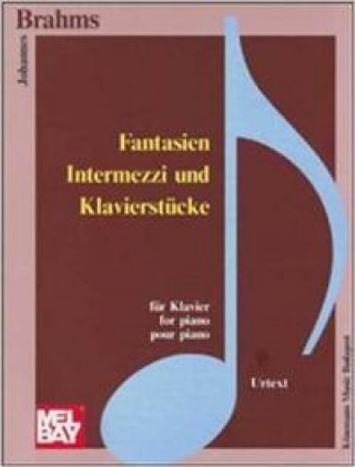 Knjiga BRAHMS: FANTASIEN INTERMEZZI UND KLAVI 