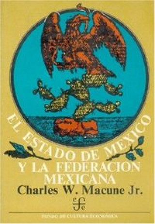 Boek ESTADO DE MEXICO Y FED.MEXIC MACUNE
