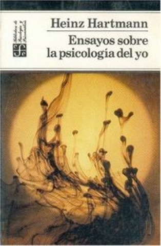 Knjiga ENSAYOS SOBRE PSICOLOGIA YO HARTMANN