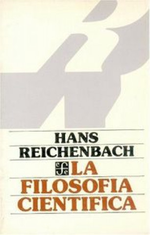 Libro FILOSOFIA CIENTIFICA REICHENBACH