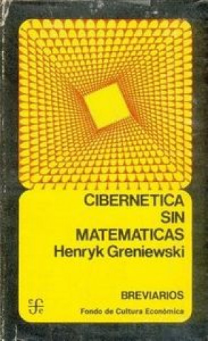 Kniha CIBERNETICA SIN MATEMAT GRENIEWSKI