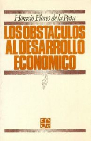 Kniha OBSTACULOS AL DESARROLLO FLORES