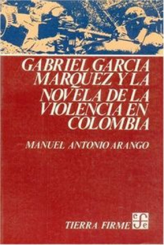 Knjiga GARCIA MARQUEZ Y NOVELA ARANGO