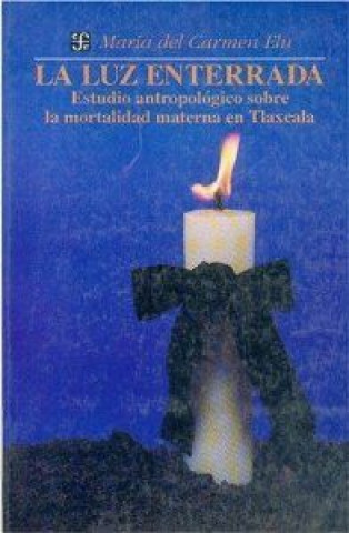 Knjiga LUZ ENTERRADA -ELU ELU