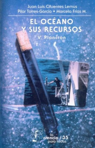 Kniha El océano y sus recursos, V : Plancton CIFUENTES LEMUS