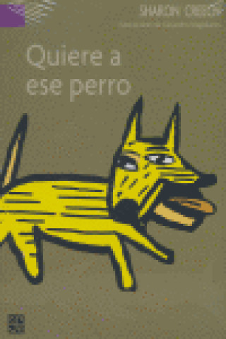 Knjiga QUIERE A ESE PERRO CREECH