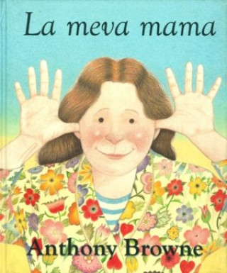 Livro La meva mama BROWNE