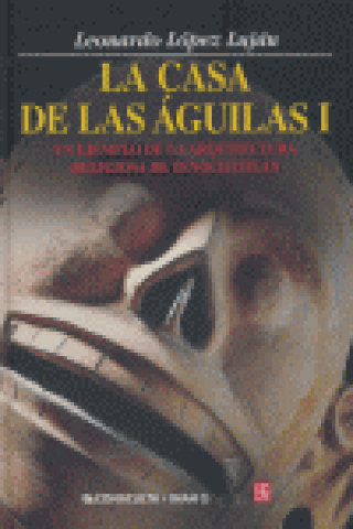 Kniha CASA DE LAS AGUILAS I,LA LOPEZ LUJAN