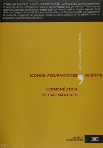 Kniha Iconos, figuraciones, sueños Lizarazo Arias