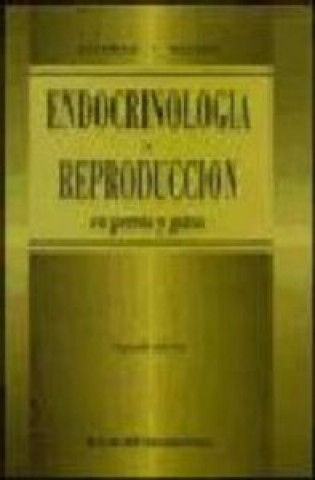 Kniha ENDOCRINOLOGIA REPRODUCCION PERROS GATOS 2ª FELDMAN