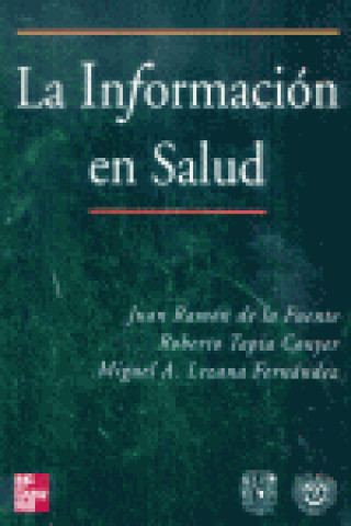 Kniha INFORMACION EN SALUD,LA DE LA FUENTE