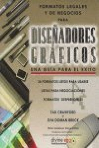 Boek FORMATOS LEGALES Y DE NEGOCIOS PARA DISEÑADORES GRAFICOS 