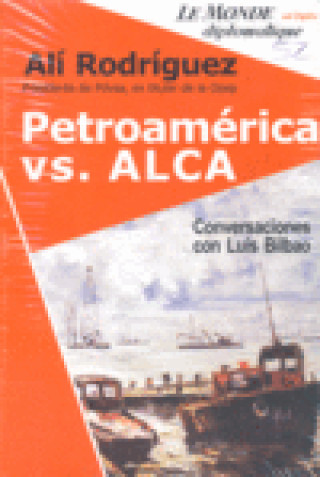 Boek PETROAMERICA VS.ALCA RODRIGUEZ