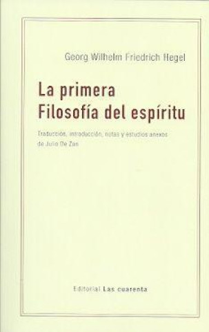 Könyv LA PRIMERA FILOSOFIA DEL ESPIRITU GEORG W.F. HEGEL