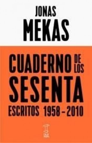 Kniha Cuaderno de los sesenta JONAS MEKAS