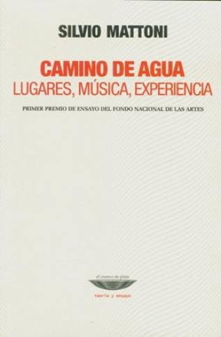 Boek CAMINO DE AGUA MATTONI