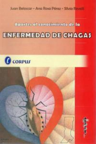 Kniha APORTES AL CONOCIMIENTO DE LA ENFERMEDAD DE CHAGAS 