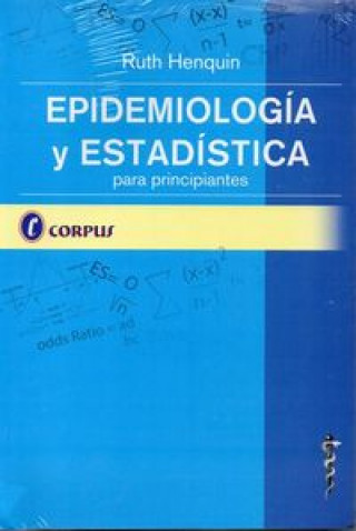 Carte EPIDEMIOLOGIA Y ESTADISTICA PARA PRINCIPIANTES HENQUIN