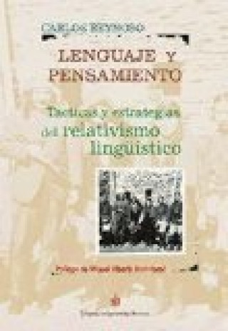 Knjiga LENGUAJE Y PENSAMIENTO CARLOS REYNOSO