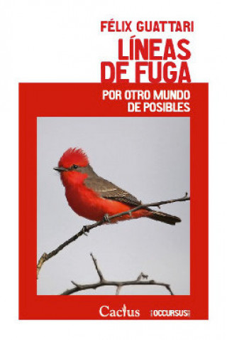 Kniha LINEAS DE FUGA FéLIX GUATTARI
