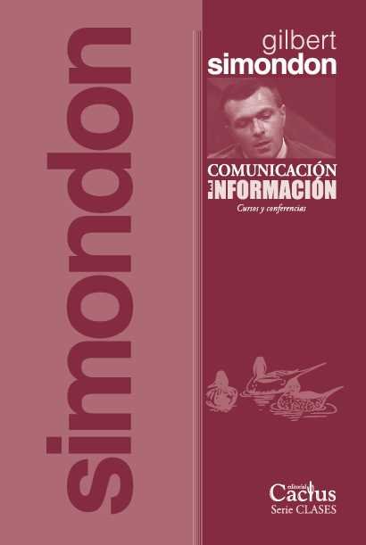 Kniha Comunicación e información (Cursos y conferencias) GILBERT SIMONDON