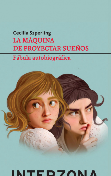 Kniha MAQUINA DE PROYECTAR SUEÑOS,LA SZPERLING