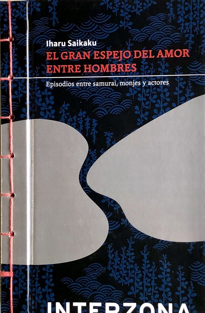 Kniha EL GRAN ESPEJO DEL AMOR ENTRE HOMBRES IHARA