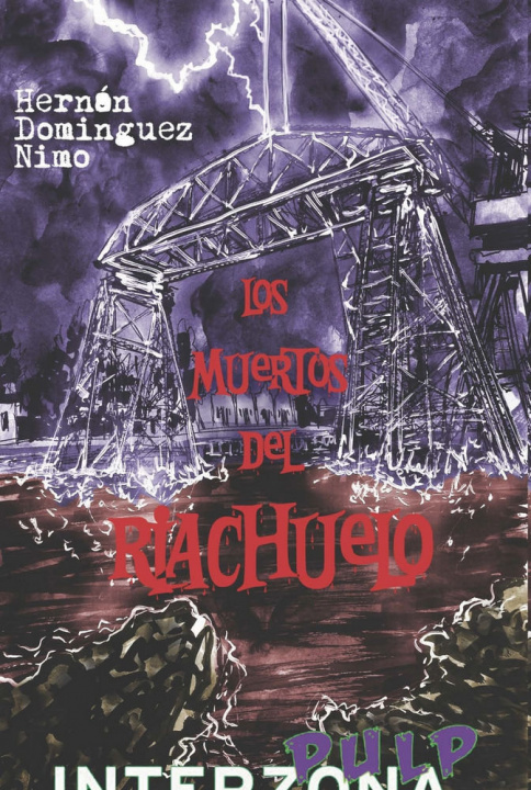 Kniha Los muertos del riachuelo DOMINGUEZ NIMO