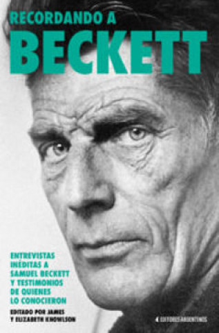 Kniha RECORDANDO A BECKETT. ENTREVISTAS INEDITAS A SAMUEL BECKETT Y TESTIMONIOS DE QUI 