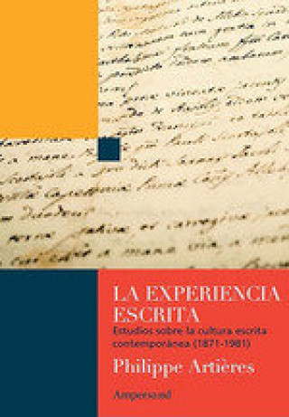 Buch LA EXPERIENCIA ESCRITA PHILIPPE ARTIERES