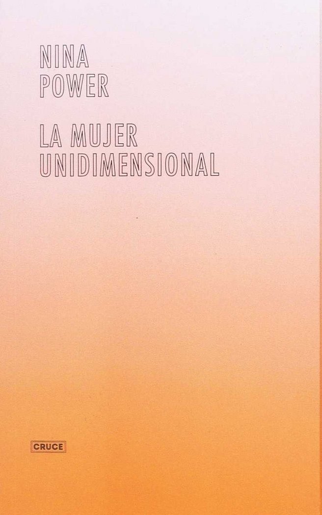 Boek LA MUJER UNIDIMENSIONAL NINA POWER